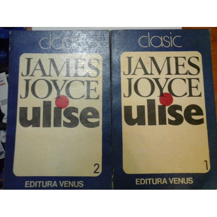 ULISE  (vol.1 si vol.2) -  James  JOYCE 